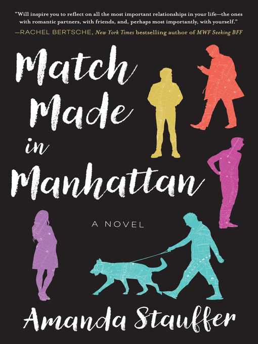 Title details for Match Made in Manhattan: a Novel by Amanda Stauffer - Wait list